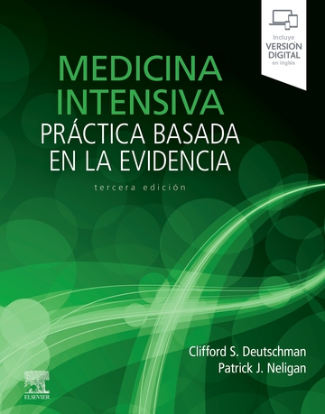 Medicina intensiva. Prctica basada en la evidencia (3 ed.)