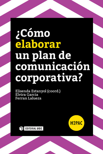 cmo elaborar un plan de comunicacin corporativa?