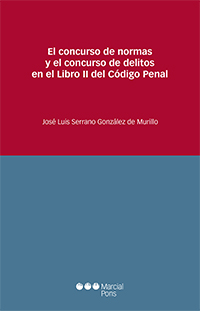 El concurso de normas y el concurso de delitos en el Libro II del Cdigo Penal