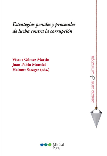 Estrategias penales y procesales de lucha contra la corrupcin 