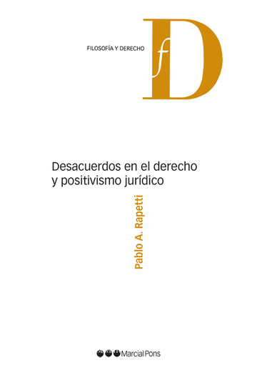 Desacuerdos en el derecho y positivismo jurdico