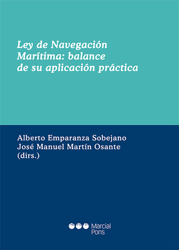 Ley de navegacin martima, balance de su aplicacin practica