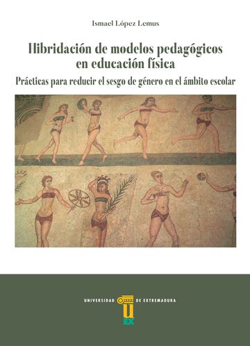 Hibridacin de modelos pedaggicos en educacin fsica