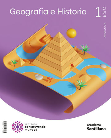Geografa E Historia 1eso Costruyendo Mundos Santillana Grazalema