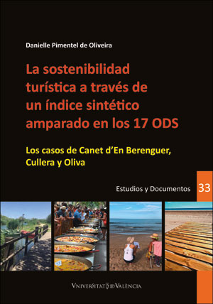 La sostenibilidad turstica a travs de un ndice sinttico amparado en los 17 ODS