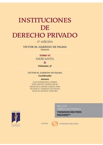 Instituciones de Derecho Privado Tomo VI Mercantil Volumen 3 Derecho de Sociedades. Parte especial (II) 2 Edicin