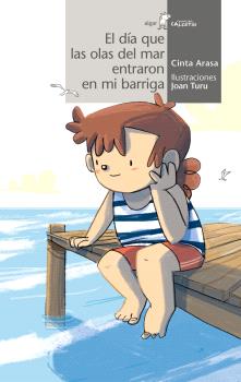 Dia Que Las Olas Del Mar Entraron En Mi Barriga