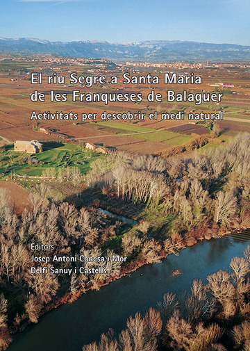 El riu Segre a Santa Maria de les Franqueses de Balaguer.