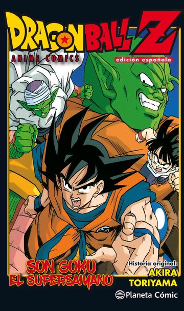 Dragon Ball Z Anime Comic Son Goku el Supersaiyano. Edicin espaola
