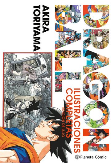 Dragon Ball Ilustraciones Completas (Nueva edicin)