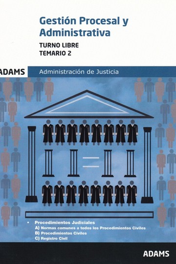 Gestin procesal y administrativa administracin justicia temario 2