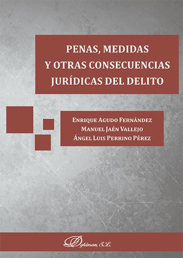 Penas, medidas y otras consecuencias jurdicas del delito