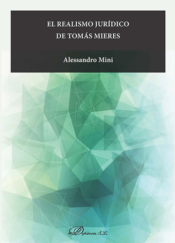El realismo jurdico de Toms Mieres