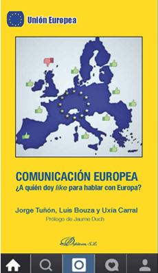 Comunicacin europea. A quin doy like para hablar con Europa?