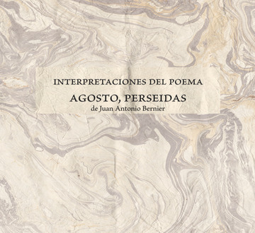 Interpretaciones del poema 'Agosto, perseidas'