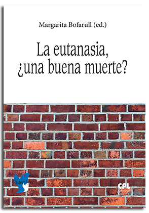 La eutanasia: una buena muerte?