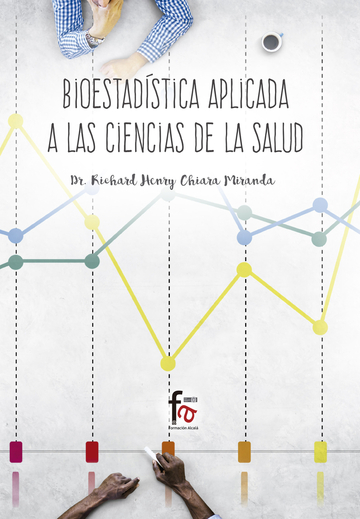 Bioestadistica  aplicada a las ciencias de la salud