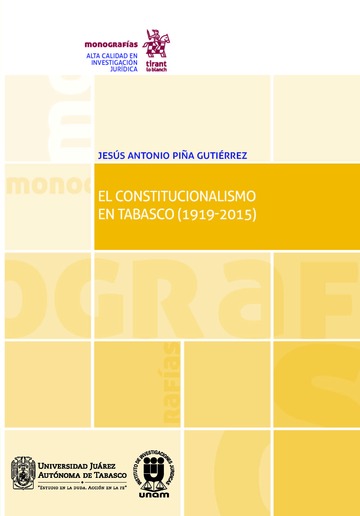 El Constitucionalismo en Tabasco (1919-2015)