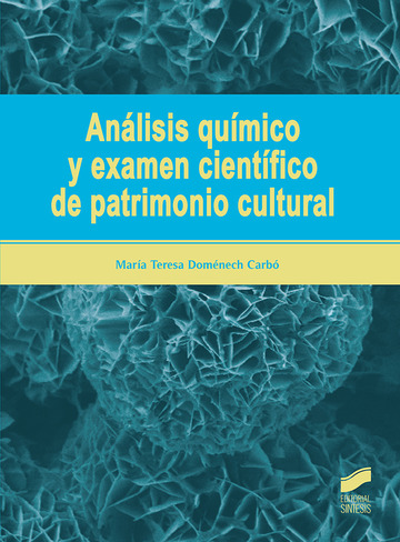 Anlisis qumico y examen cientfico de patrimonio cultural