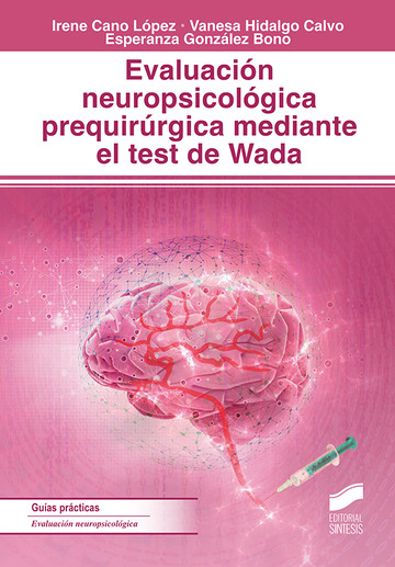 Evaluacin neuropsicolgica prequirrgica mediante el test de wada