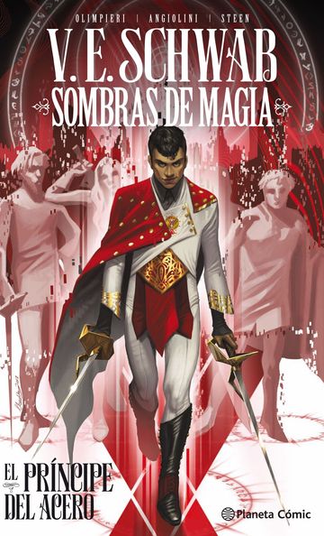 Sombras de magia: El prncipe del acero