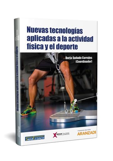 Nuevas tecnologas aplicadas a la actividad fsica y el deporte