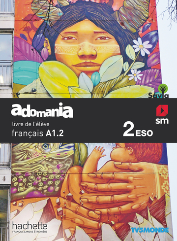 Mthode de franais. 2 ESO. Adomania. Savia