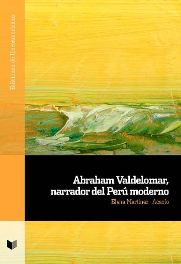 Abraham Valdelomar, narrador del Per moderno