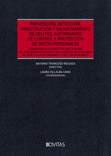 Prevencin, deteccin, investigacin y enjuiciamiento de delitos, autoridades de control y proteccin de datos personales