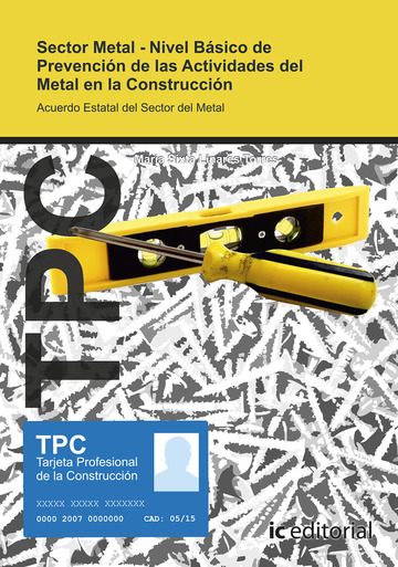 TPC Sector Metal - Nivel bsico de prevencin de las actividades del metal en la construccin