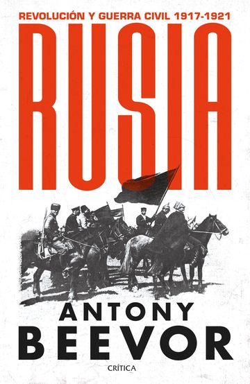 Rusia. Revolucin y guerra civil, 1917-1921