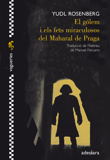 Glem I Els Fets Miraculosos Del Maharal De Praga 