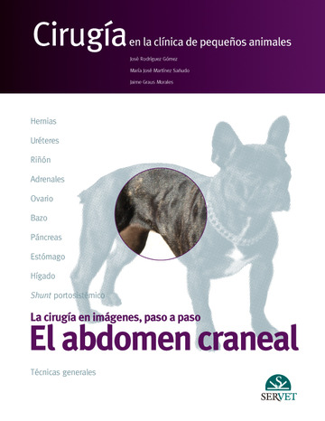El abdomen craneal. Ciruga en la clnica de pequeos animales
