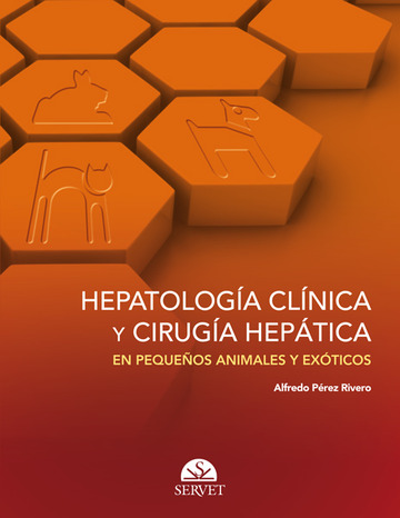 Hepatologa clnica y ciruga heptica en pequeos animales y exticos