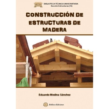 Construccion de Estructuras de Madera