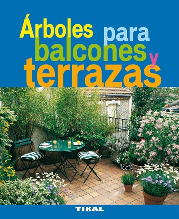 rboles para balcones y terrazas
