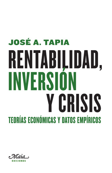 Rentabilidad, inversin y crisis 