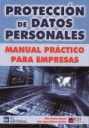 Proteccin de datos personales . Manual prctico para empresas