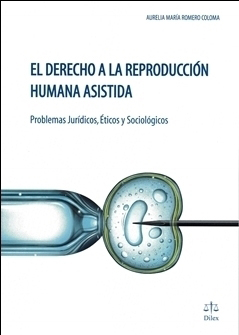 El derecho a la reproduccin humana asistida