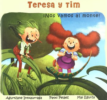 Teresa Y Tim:nos Vamos Al Monte