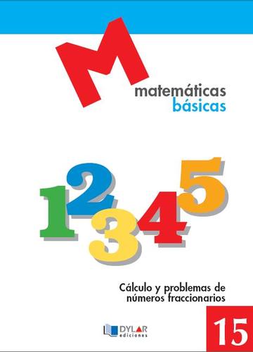Matematicas basicas - 15 clculo y problemas de nmeros fraccionarios 