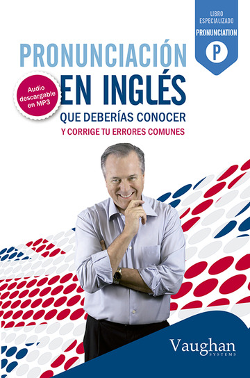 Pronunciacin En Ingls Que Deberas Conocer 