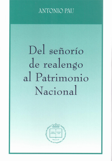 Del Seoro de Realengo al Patrimonio Natural