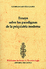 Ensayo sobre los paradigmas de la psiquiatria moderna