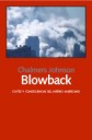Blowback . Costes y consecuencias del imperio americano