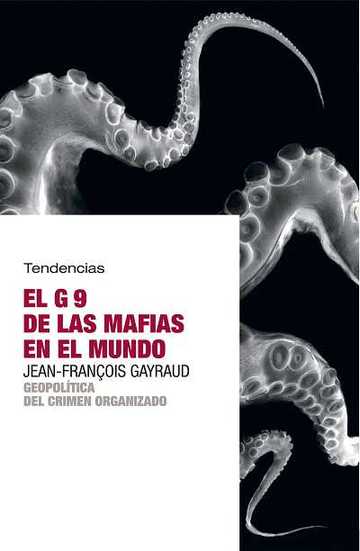 El g9 de las mafias en el mundo
