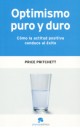 Optimismo puro y duro
