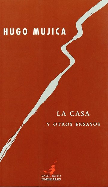 Casa Y Otros Ensayos,la