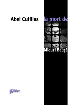 La mort de Miquel Bau -2a edici