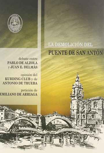 La demolicin del puente de San Antn